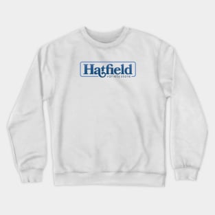 Hatfield Variety Store 2.0 Crewneck Sweatshirt